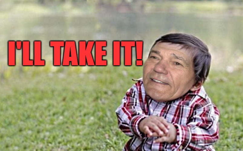 evil-kewlew-toddler | I'LL TAKE IT! | image tagged in evil-kewlew-toddler | made w/ Imgflip meme maker