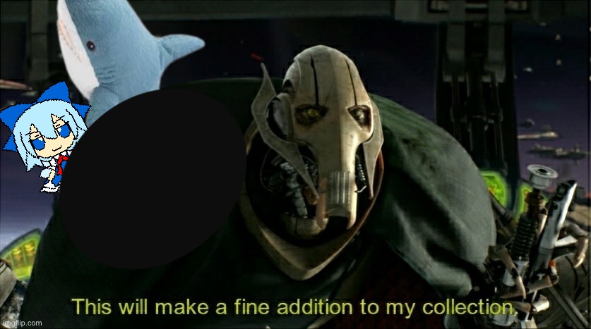 This will make a fine addition to my collection | image tagged in this will make a fine addition to my collection | made w/ Imgflip meme maker