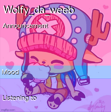 High Quality Wolfy_da_weeb's Announcement Template Blank Meme Template