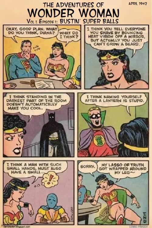 An experimental edition of Wonder Woman Comics, now lost to time | image tagged in vince vance,wonder woman,dc comics,superman,batman,green lantern | made w/ Imgflip meme maker