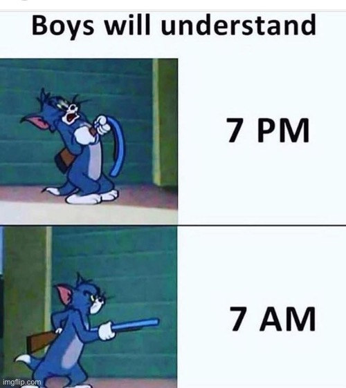 Only boys will understand v2 | image tagged in boner,me and the boys | made w/ Imgflip meme maker