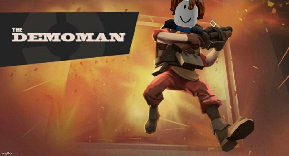 The Demoman | image tagged in the demoman | made w/ Imgflip meme maker