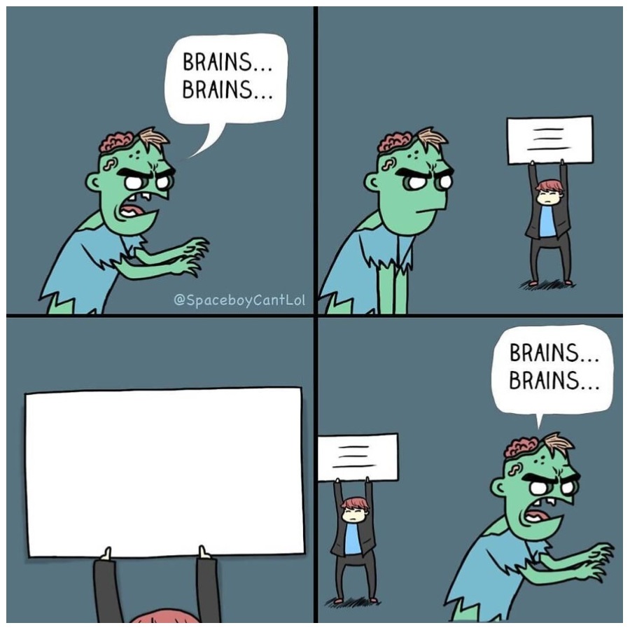 No Brains Blank Meme Template