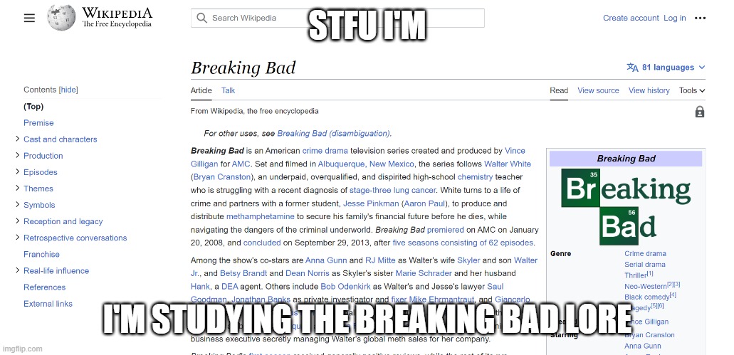 STFU I'M; I'M STUDYING THE BREAKING BAD LORE | made w/ Imgflip meme maker