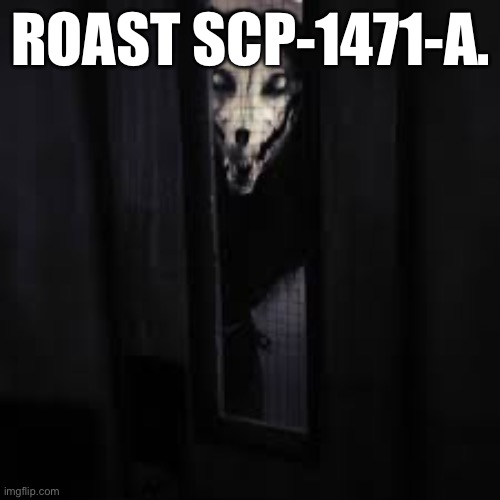 Scp 1471 - Meme by Cubonex01 :) Memedroid