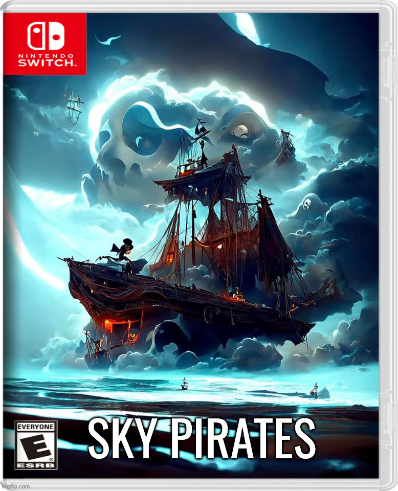SKY PIRATES | image tagged in nintendo switch | made w/ Imgflip meme maker