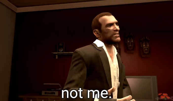 GTA 4 Niko "not me" Blank Meme Template