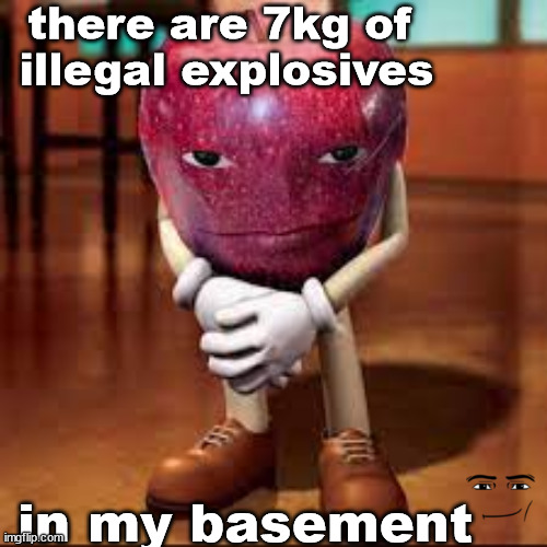 Лсуещту зукщчшву | there are 7kg of 
illegal explosives; in my basement | image tagged in rizz apple,memes,tnt | made w/ Imgflip meme maker