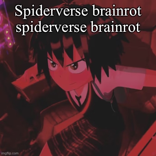 HELPP | Spiderverse brainrot spiderverse brainrot | made w/ Imgflip meme maker