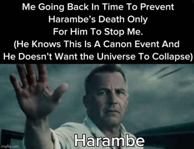 Real ones never die | image tagged in harambe | made w/ Imgflip meme maker