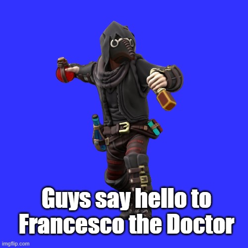 yes plaque doctor, he isnt like Dr. Desolation, they may be friends, but Francesco is cursed with never-aging, he cant age | Guys say hello to Francesco the Doctor | image tagged in johnson the doctor | made w/ Imgflip meme maker
