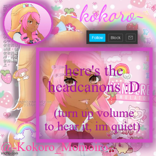 Kokoro Momoiro announcement | here's the headcanons :D; (turn up volume to hear it, im quiet) | image tagged in kokoro momoiro announcement | made w/ Imgflip meme maker