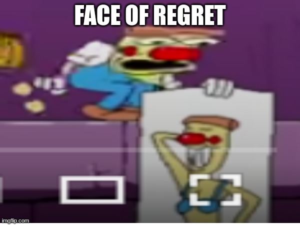 ayo? | FACE OF REGRET | image tagged in pizza tower,cursed image,cursed | made w/ Imgflip meme maker