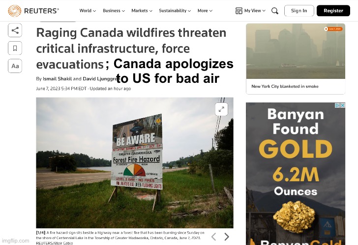 ; Canada apologizes to US for bad air | image tagged in memes | made w/ Imgflip meme maker