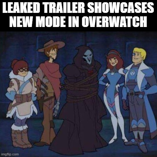 overwatch | LEAKED TRAILER SHOWCASES NEW MODE IN OVERWATCH | image tagged in gaming | made w/ Imgflip meme maker