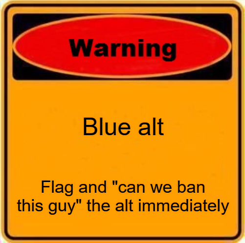 High Quality blue alt Blank Meme Template