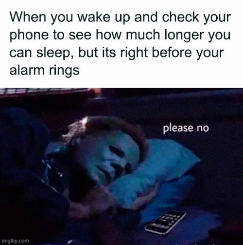Then it just blasts your ears with an alarm sound ~_~ | made w/ Imgflip meme maker