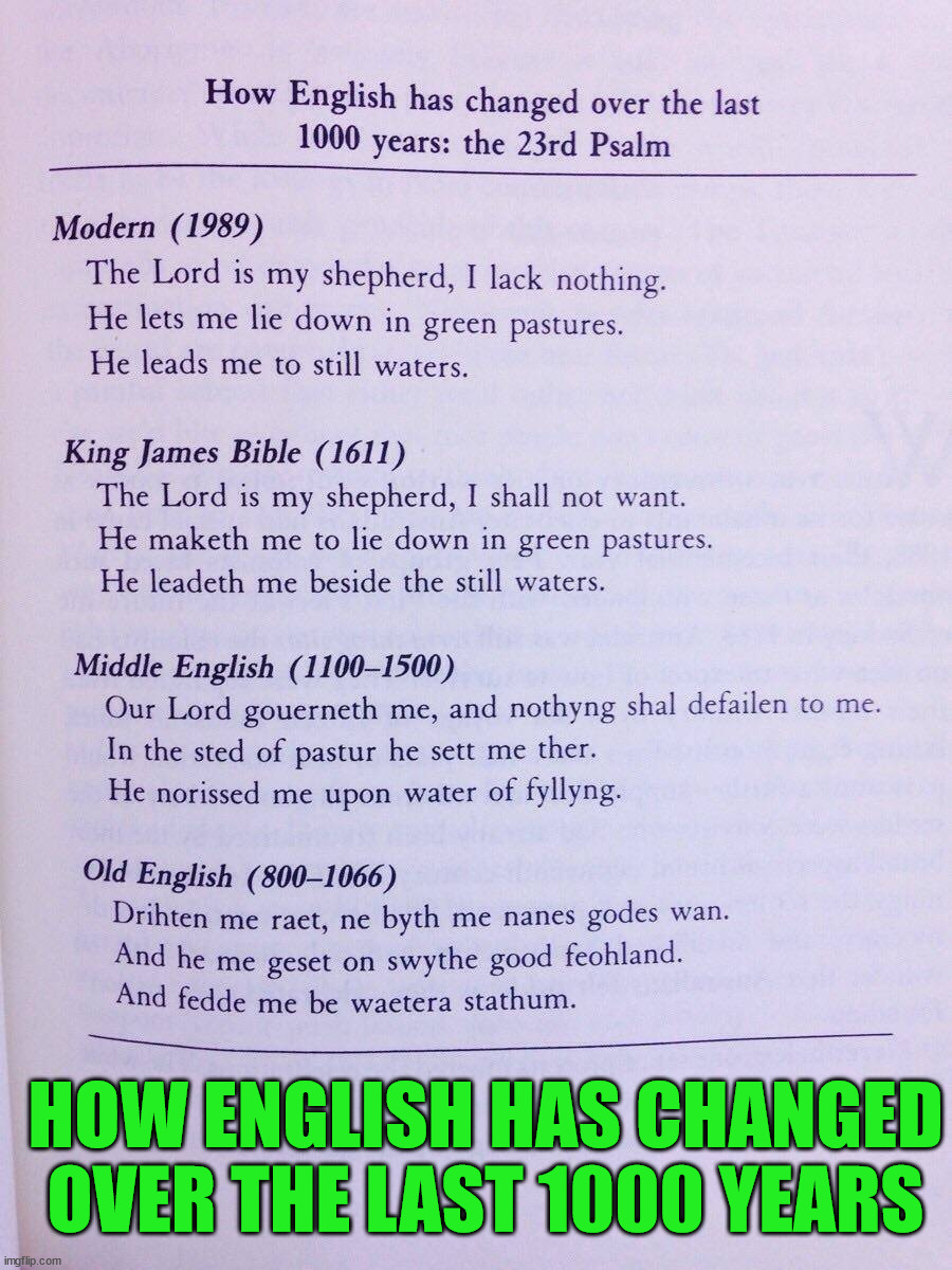 HOW ENGLISH HAS CHANGED OVER THE LAST 1000 YEARS | image tagged in smart | made w/ Imgflip meme maker