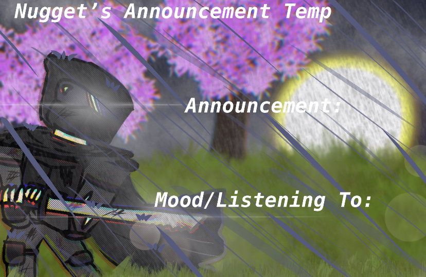 Nugget’s Announcement Temp Blank Meme Template