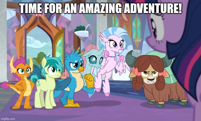 TIME FOR AN AMAZING ADVENTURE! | made w/ Imgflip meme maker