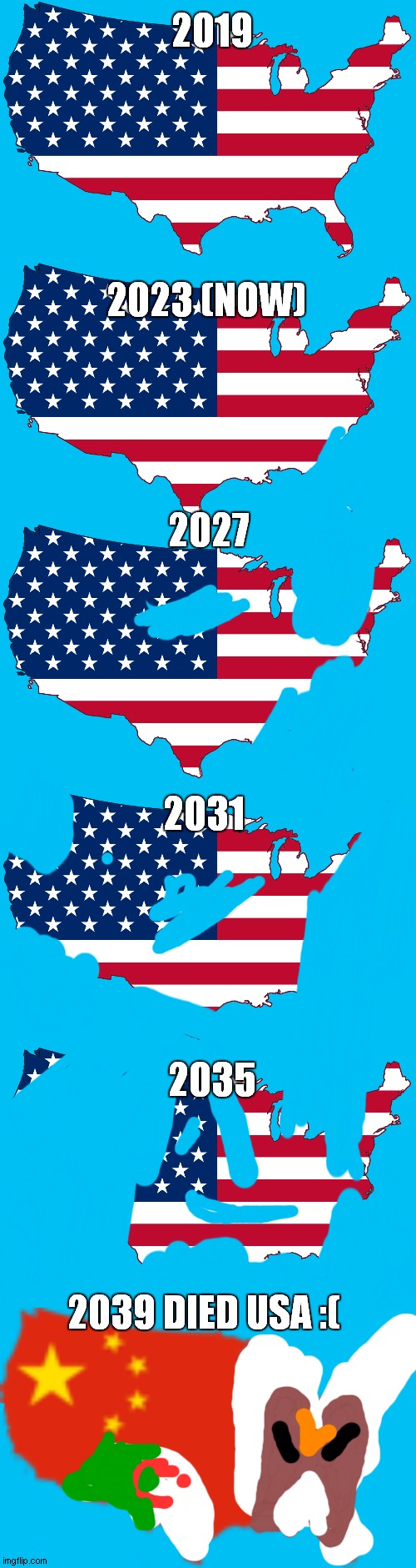 future usa 2019 ................................................ 2039:( | 2019; 2023 (NOW); 2027; 2031; 2035; 2039 DIED USA :( | image tagged in map of usa transparent,map | made w/ Imgflip meme maker