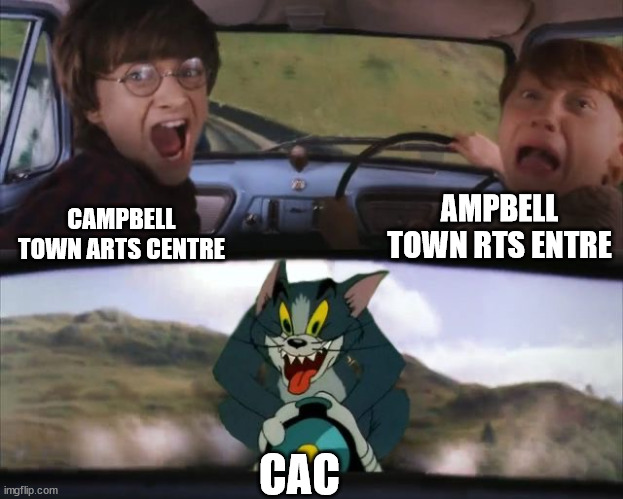 Tom chasing Harry and Ron Weasly | CAMPBELL TOWN ARTS CENTRE AMPBELL TOWN RTS ENTRE CAC | image tagged in tom chasing harry and ron weasly | made w/ Imgflip meme maker