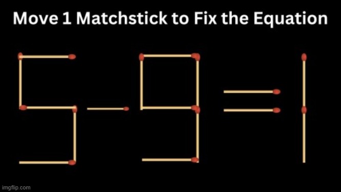 Matchstick Puzzle 2 | image tagged in puzzle | made w/ Imgflip meme maker