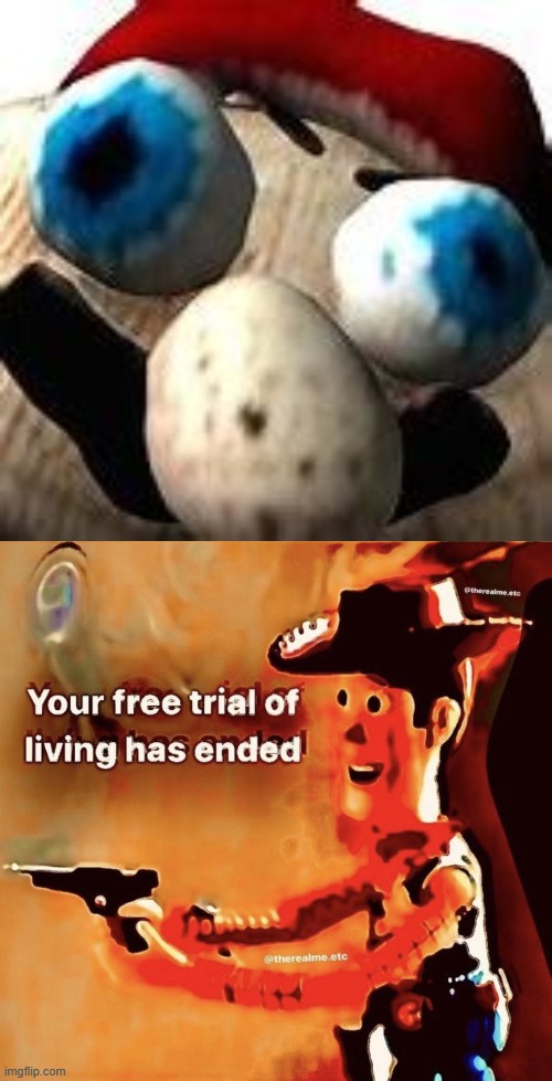 mario? | image tagged in your free trial of living has ended,mario | made w/ Imgflip meme maker