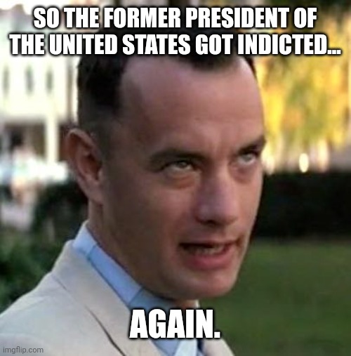 Forrest Gump again - Imgflip