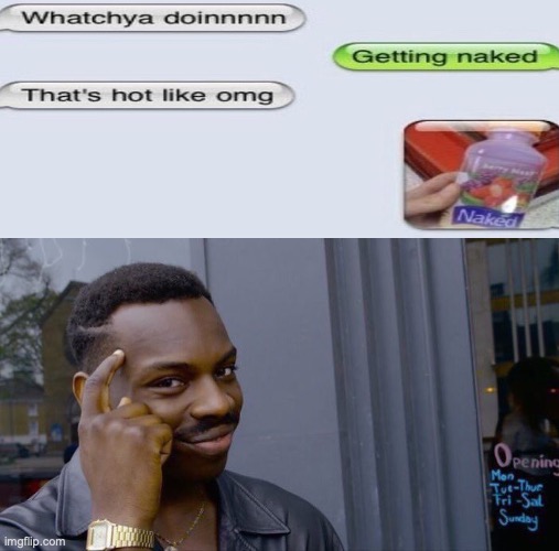 lmao | image tagged in memes,roll safe think about it | made w/ Imgflip meme maker
