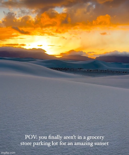 Why do all the best sunsets occur in parking lots? | made w/ Imgflip meme maker