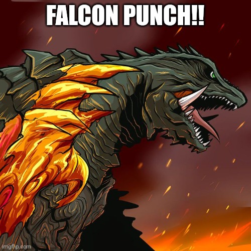 Gamera Meme | FALCON PUNCH!! | image tagged in gamera falcon punch | made w/ Imgflip meme maker