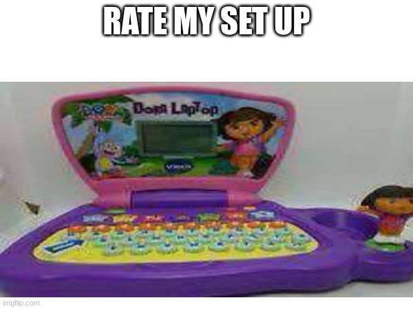 RATE MY SET UP | image tagged in summer | made w/ Imgflip meme maker