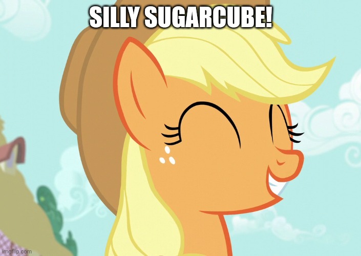 SILLY SUGARCUBE! | made w/ Imgflip meme maker