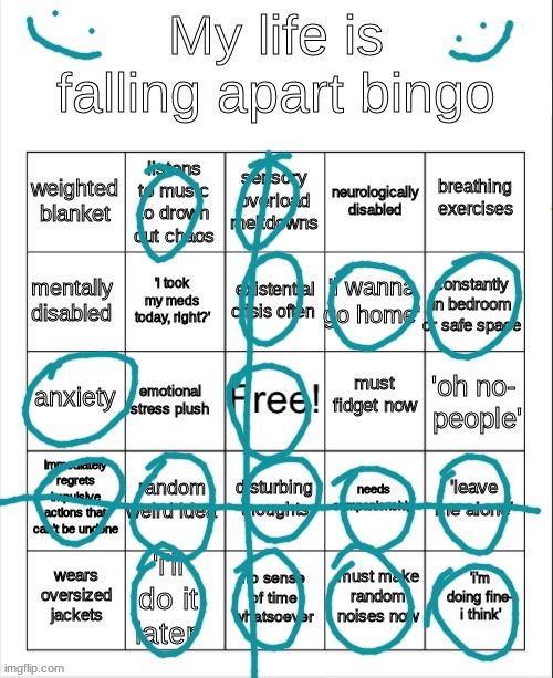 hooray :D double bingo | image tagged in my life is falling apart bingo,lets go | made w/ Imgflip meme maker