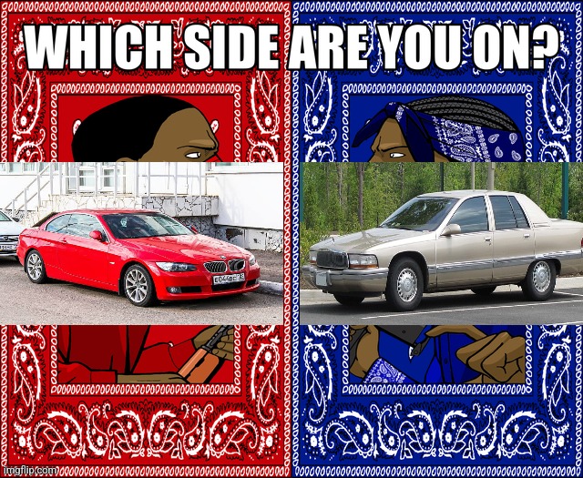 which car is better | image tagged in which side are you on | made w/ Imgflip meme maker