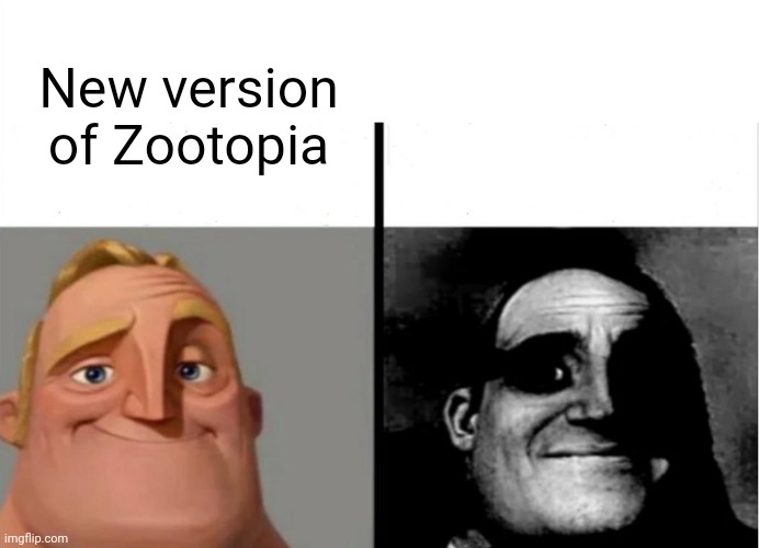 Teacher's Copy | New version of Zootopia | image tagged in memes,teacher's copy,zootopia | made w/ Imgflip meme maker