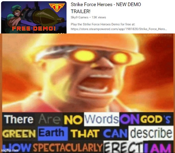 Oh hell YES | image tagged in there are no words on god's green earth,memes,strike force heroes | made w/ Imgflip meme maker
