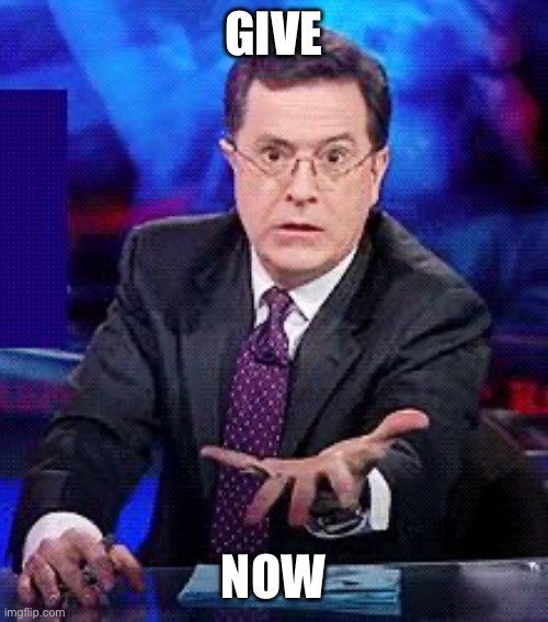 give-it-to-me-now | GIVE NOW | image tagged in give-it-to-me-now | made w/ Imgflip meme maker