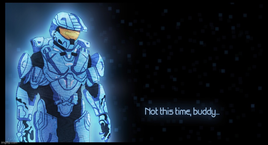 Not this time buddy | image tagged in not this time buddy | made w/ Imgflip meme maker