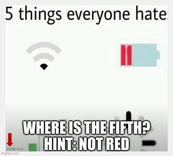 Just Kidding, no offence | WHERE IS THE FIFTH?
HINT: NOT RED | image tagged in imgflip | made w/ Imgflip meme maker