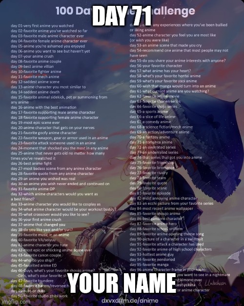100 day anime challenge | DAY 71; YOUR NAME | image tagged in 100 day anime challenge | made w/ Imgflip meme maker