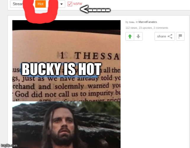 Correct | <-----; BUCKY IS HOT | image tagged in memes,marvel | made w/ Imgflip meme maker