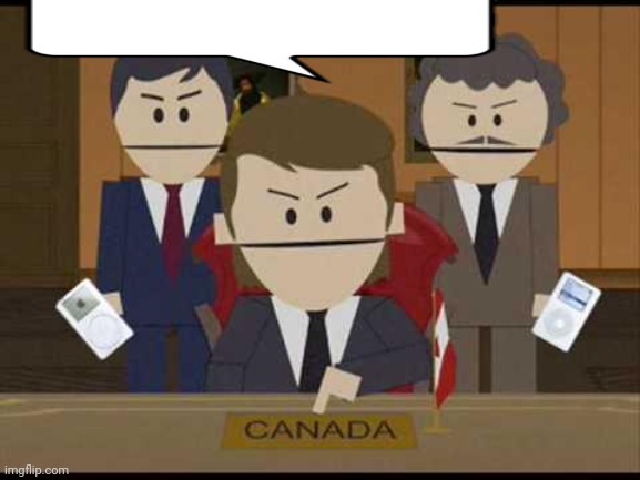 South Park Canadians | image tagged in south park canadians | made w/ Imgflip meme maker