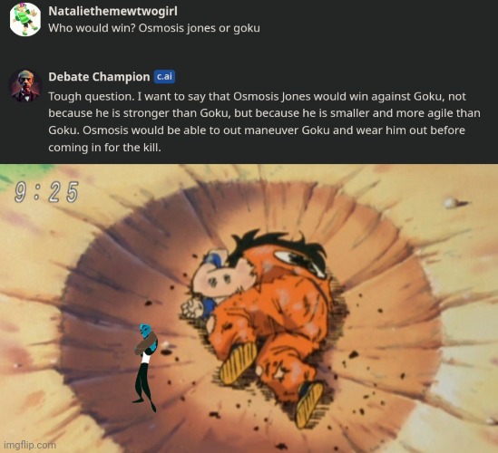 Ong fr? Osmosis jones can kill goku? | made w/ Imgflip meme maker