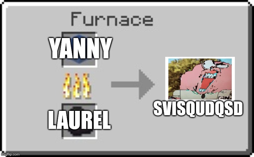 Yanny/Laurel combination equals ??? | YANNY; SVISQUDQSD; LAUREL | image tagged in cursed | made w/ Imgflip meme maker