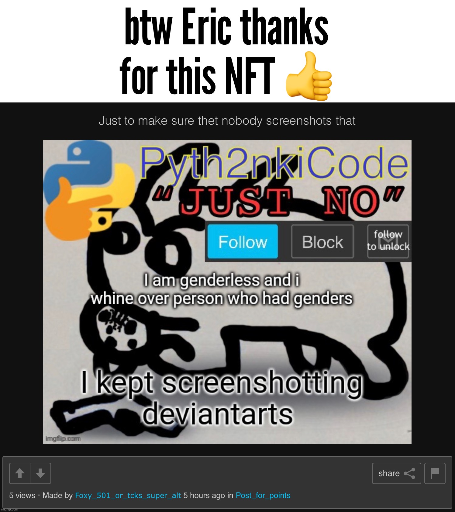 btw Eric thanks for this NFT 👍 | made w/ Imgflip meme maker