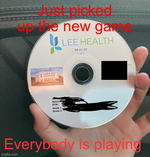 I hope it is good ??? | Just picked up the new game; Everybody is playing | image tagged in memes,gifs,funny | made w/ Imgflip meme maker