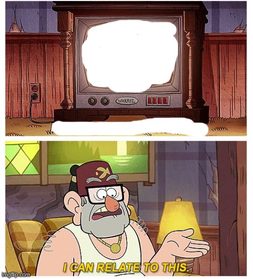 Grunkle Stan I can relate to this Blank Meme Template
