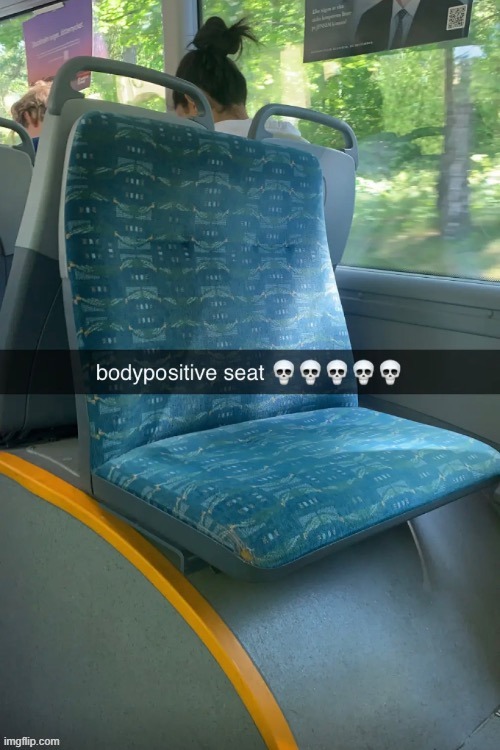 I'll take my own hit if i hit myself with speech bubble. | image tagged in weird bus seat | made w/ Imgflip meme maker